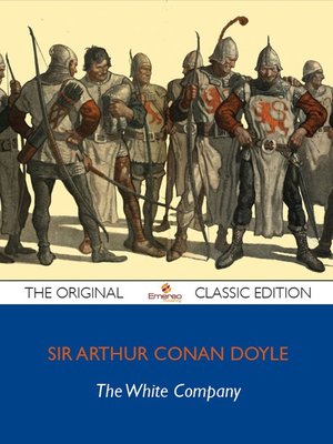 cover image of The White Company - The Original Classic Edition